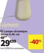 Lampe Céramique Stone H.48 Cm offre à 29,99€ sur Conforama