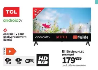 TCL - Téléviseur Led Connecté offre à 179,99€ sur Conforama