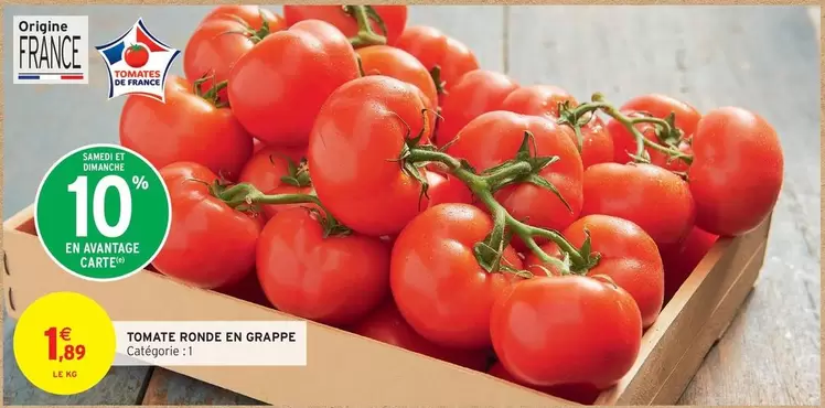 Tomate Ronde En Grappe offre à 1,89€ sur Intermarché