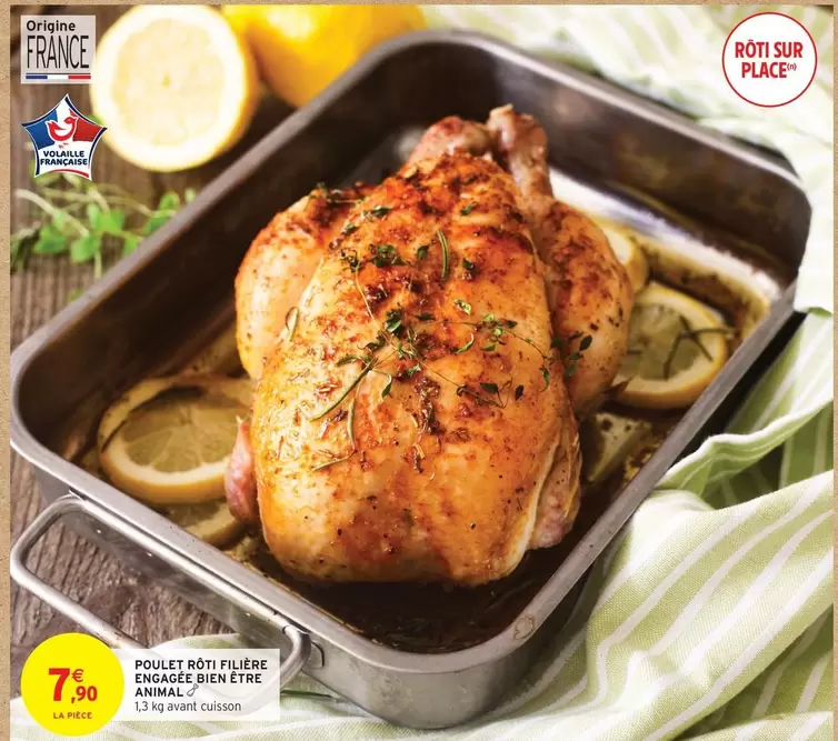 Bien - Poulet Roti Filiere Saniage offre à 7,9€ sur Intermarché