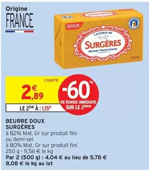 Fini - Beurre Doux offre à 2,89€ sur Intermarché