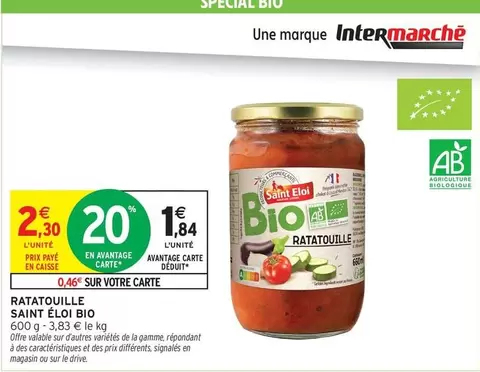 Saint Eloi - Ratatouille offre à 2,3€ sur Intermarché
