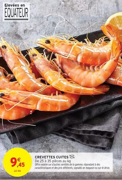 Signal - Crevettes Cuites offre à 9,45€ sur Intermarché