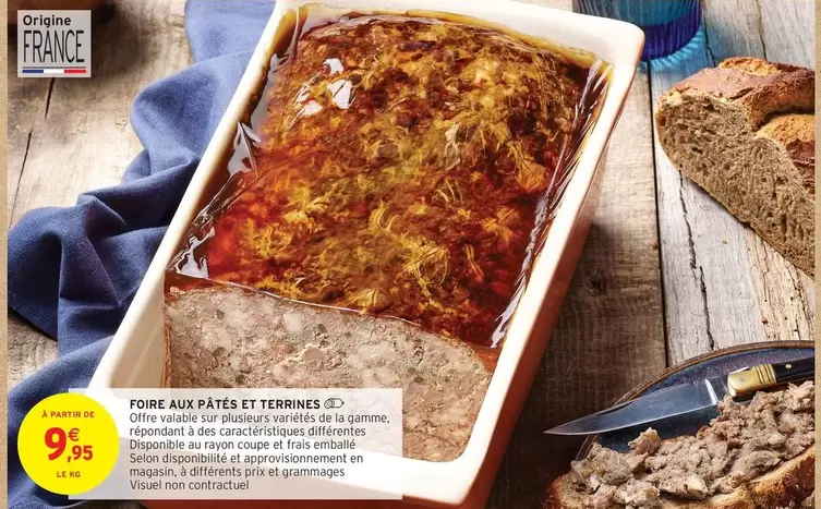 Foire Aux Pates Et Terrines offre à 9,95€ sur Intermarché