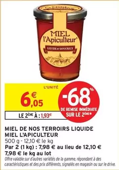 Signal - Miel De Nos Terroirs Liquide Miel L'apiculteur offre à 6,05€ sur Intermarché