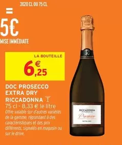 Riccadonna - DOC Prosecco Extra Dry offre à 6,25€ sur Intermarché