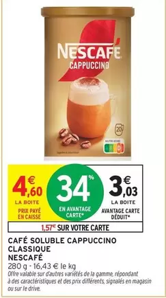 Nescafé - Café Soluble Cappuccino Classique offre à 4,6€ sur Intermarché