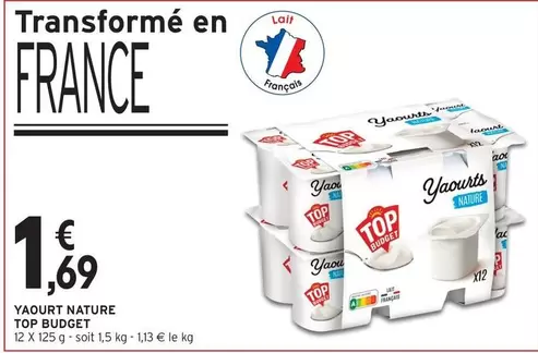Yaourt Nature Top offre à 1,69€ sur Intermarché