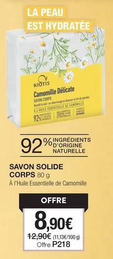 Kiotis - Savon Solide Corps offre à 8,9€ sur Stanhome
