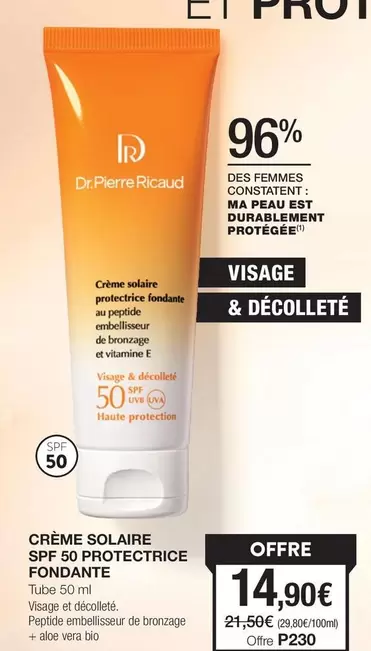 Dr.Pierre Ricaud - Crème Solaire Spf 50 Protectrice Fondante offre à 14,9€ sur Stanhome