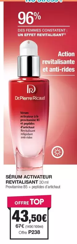 Dr.Pierre Ricaud - Sérum Activateur Revitalisante offre à 43,5€ sur Stanhome