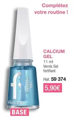 Flormar - Calcium Gel  offre à 5,9€ sur Stanhome