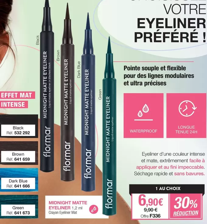 Flormar - Midnight Matte Eyeliner offre à 6,9€ sur Stanhome
