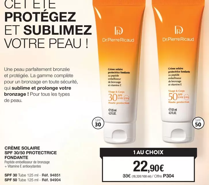 Dr.Pierre Ricaud - Crème Solaire SPF 30/50 Protectrice Fondante offre à 22,9€ sur Stanhome