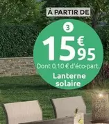 Lanterne Solaire offre à 15,95€ sur Mr Bricolage