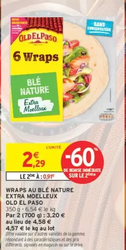 Old El Paso - Wraps Au Blé Nature Extra Moelleux offre à 2,29€ sur Intermarché Contact