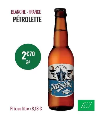 Petrolette - Blanche- France offre à 2,7€ sur Nicolas