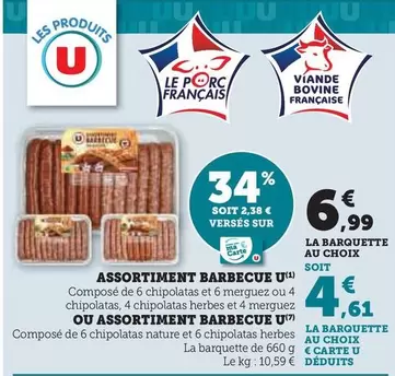 U - Assortiment Barbecue offre à 6,99€ sur Hyper U