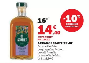Isautier - Arrange 40° offre à 14,4€ sur Hyper U