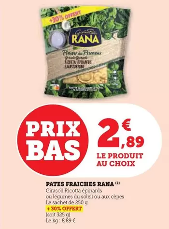 Rana - Pâtes Fraîches offre à 2,89€ sur Super U