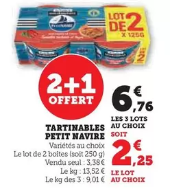 Petit Navire - Tartinables  offre à 3,38€ sur Super U