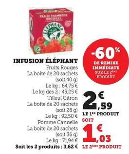 Elephant - Infusion offre à 2,59€ sur Super U