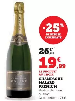 Malard - Champagne Premium  offre à 19,99€ sur Super U