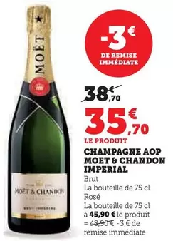 Moet & Chandon - Champagne AOP Imperial  offre à 35,7€ sur Super U