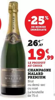 Malard - Champagne Premium offre à 19,99€ sur Hyper U