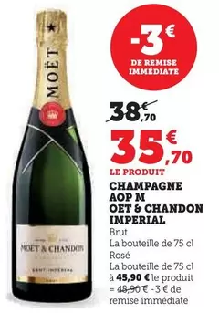 Moet & Chandon - Champagne AOP Imperial offre à 35,7€ sur Super U