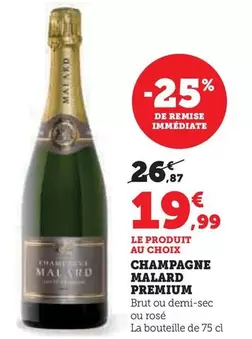 Malard - Champagne Premium offre à 19,99€ sur Super U