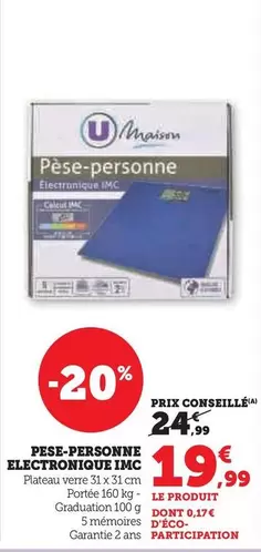 U - Pèse-Personne Electronique Imc offre à 19,99€ sur Super U