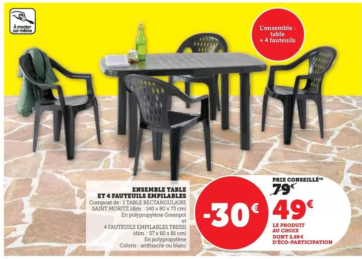 Ensemble Table Et 4 Fauteuils Empilables  offre à 49€ sur Super U