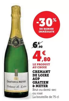 Gratien & Meyer - Cremant De Loire AOP offre à 4,8€ sur Hyper U