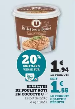 U - Rillettes De Poulet Roti En Cocotte offre à 1,94€ sur Hyper U
