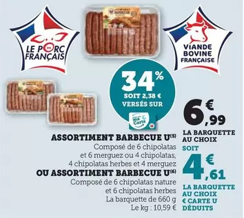 U - Assortiment Barbecue  offre à 6,99€ sur Hyper U