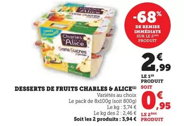 Charles & Alice - Desserts De Fruits offre à 2,99€ sur Hyper U
