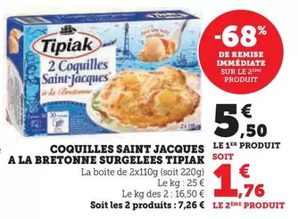 Tipiak - Coquilles Saint Jacques A La Bretonne Surgelees offre à 5,5€ sur Hyper U