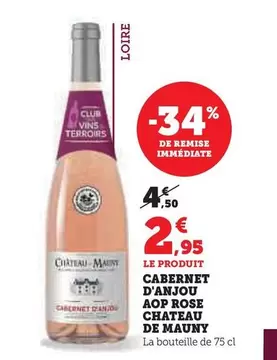 Chateau De Mauny - Cabernet D'Anjou AOP Rose  offre à 2,95€ sur Super U
