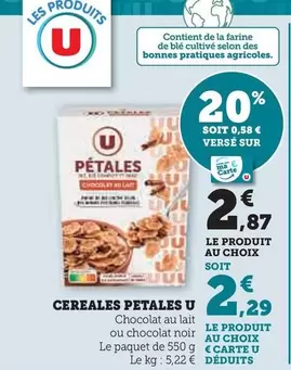U - Cereales Petales  offre à 2,87€ sur Super U