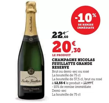 Nicolas Feuillatte - Champagne Grande Reserve  offre à 20,3€ sur Super U