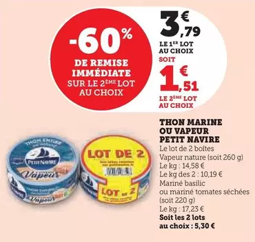 Petit Navire - Thon Marine Ou Vapeur offre à 3,79€ sur Super U