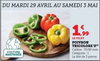 U - Poivron Tricolore offre à 1,99€ sur Super U