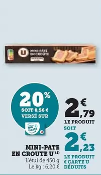 U - Mini-Pate En Croute offre à 2,79€ sur Super U