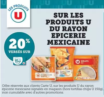 U - Epicerie Mexicaine offre sur Super U