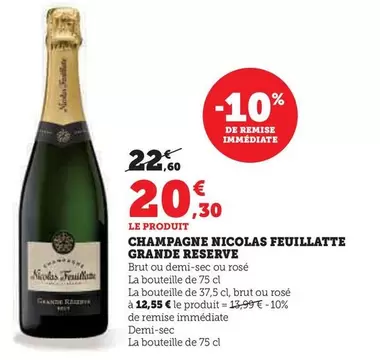 Nicolas Feuillatte - Champagne Grande Reserve  offre à 20,3€ sur Hyper U