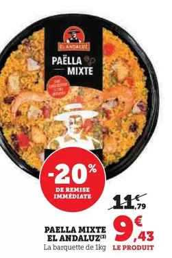 El Andaluz - Paella Mixte offre à 9,43€ sur Hyper U