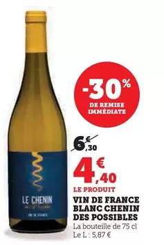 Vin De France Blanc Chenin Des Possibles  offre à 4,4€ sur Super U