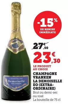 Vranken - Champagne La Demoiselle Eo offre à 23,3€ sur Super U