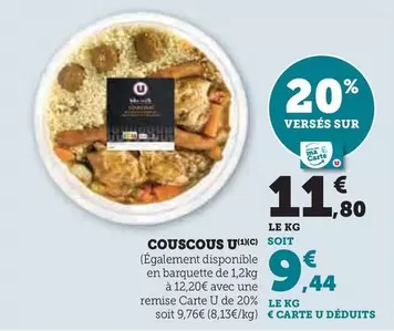 U - Couscous offre à 11,8€ sur Super U